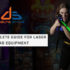 The Complete Guide for Laser Tag Equipment